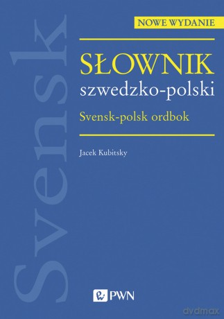 Słownik szwedzko-polski - Jacek Kubitsky [KSIĄŻKA]