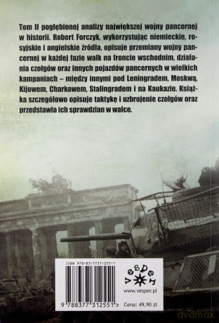 Wojna pancerna na froncie wschodnim 1943-1945. Czerwony walec (Tom 2) - Robert Forczyk [KSIĄŻKA]