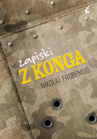 Zapiski z Konga - Nikolaj Frobenius [KSIĄŻKA]