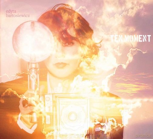 Edyta Bartosiewicz: Ten moment [CD]