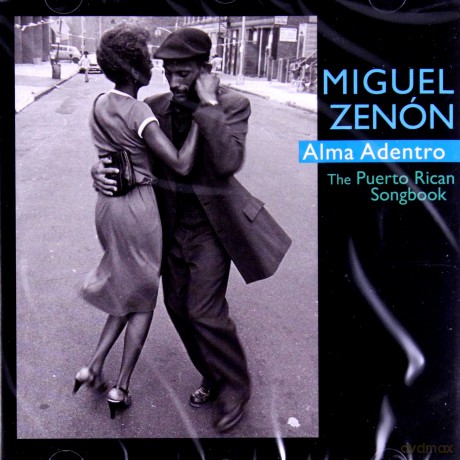 Miguel Zenon: Alma Adentro: The Puerto Rican Songbook [CD]