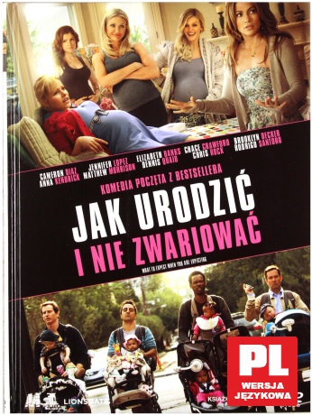 Jak urodzić i nie zwariować (booklet) [DVD]