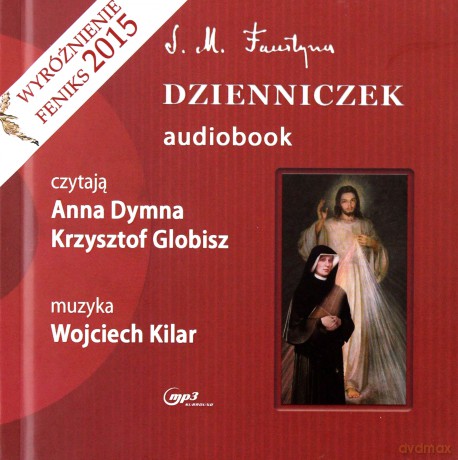 Dzienniczek Świętej Siostry Faustyny Kowalskiej (digipack) [AUDIOBOOK] [3CD-MP3]
