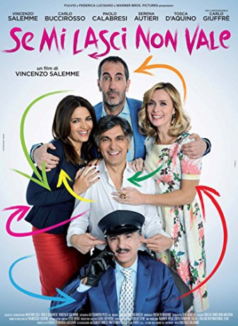 Se Mi Lasci Non Vale [DVD]