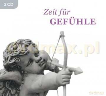 Zeit Fur Gefühle (ecopack) [2CD]
