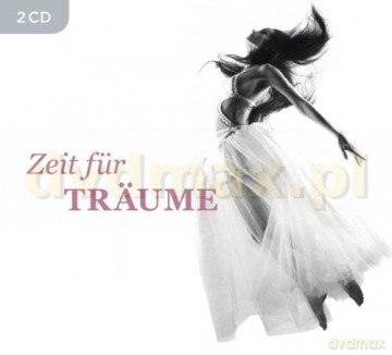 Zeit Fur Traume (ecopack) [2CD]