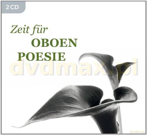 Zeit Fur Oboen-Poesie (ecopack) [2CD]