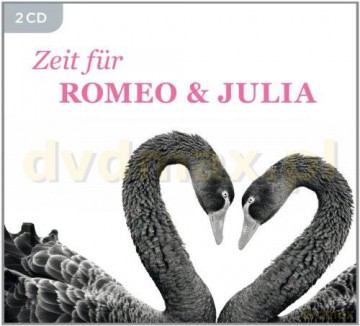 Zeit Fur Romeo & Julia (ecopack)  [2CD]