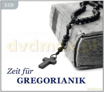 Zeit Fur Gregorianik (ecopack) [2CD]