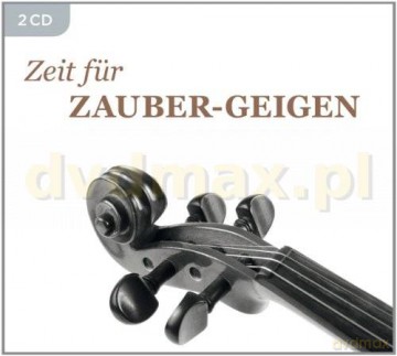 Zeit Fur Zauber-Geigen (ecopack) [2CD]