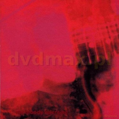 My Bloody Valentine: Loveless [CD]