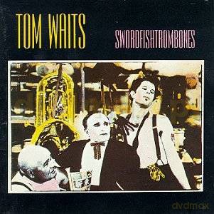 Tom Waits: Swordfishtrombones [CD]