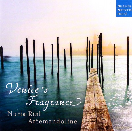 Nuria Rial: Venice's Fragrance [CD]