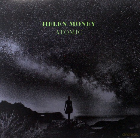 Helen Money: Atomic [Winyl]