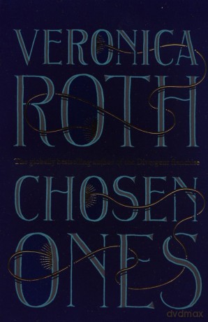 Chosen Ones - Veronica Roth [KSIĄŻKA]