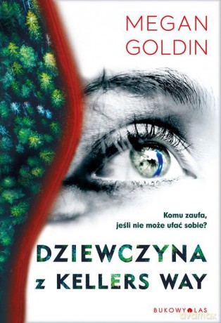 Dziewczyna z Kellers Way - Megan Goldin [KSIĄŻKA]