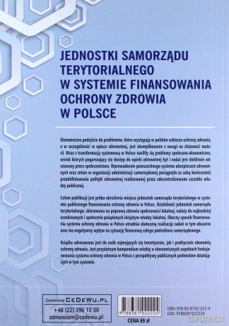 Jednostki samorządu terytorialnego w systemie finansowania ochrony zdrowia w Polsce - Magdalena Karczewska Zofia [KSIĄŻKA]