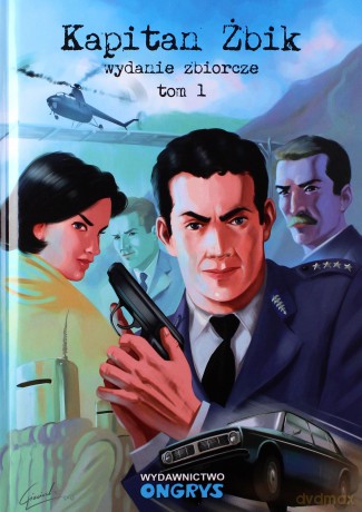 Kapitan Żbik - Wydanie zbiorcze (Tom 1) [KOMIKS]