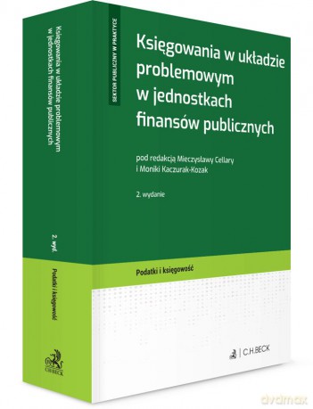 Księgowania w układzie problemowym w jednostkach finansów publicznych [KSIĄŻKA]
