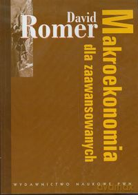 Makroekonomia dla zaawansowanych - David Romer [KSIĄŻKA]