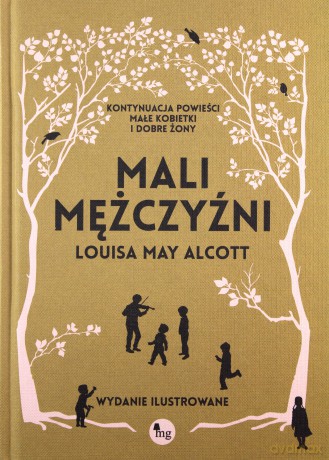 Mali mężczyźni - Louisa May Alcott [KSIĄŻKA]