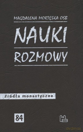 Nauki, rozmowy - Magdalena Mortęska [KSIĄŻKA]