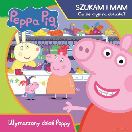 Peppa Pig Szukam i mam Wymarzony dzień Peppy [KSIĄŻKA]