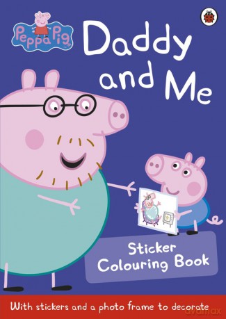 Peppa Pig: Daddy and Me Sticker Colouring Book [KSIĄŻKA]
