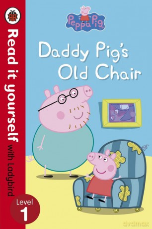 Peppa Pig: Daddy Pig's Old Chair [KSIĄŻKA]