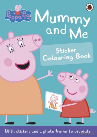 Peppa Pig: Mummy and Me Sticker Colouring Book [KSIĄŻKA]