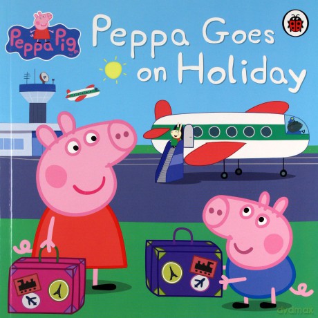 Peppa Pig: Peppa Goes on Holiday [KSIĄŻKA]