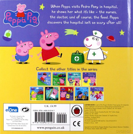 Peppa Pig: Peppa Goes to Hospital: My First Storybook [KSIĄŻKA]