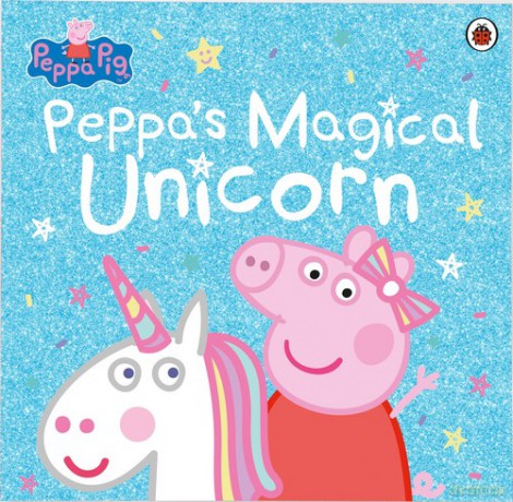 Peppa Pig: Peppa's Magical Unicorn [KSIĄŻKA]