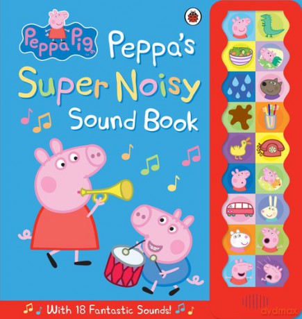 Peppa Pig: Peppa's Super Noisy Sound Book [KSIĄŻKA]