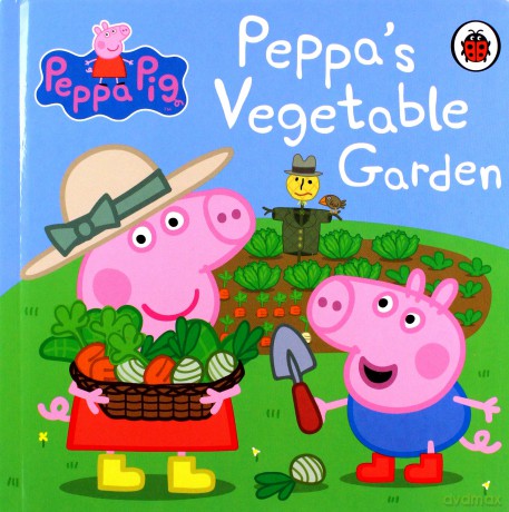 Peppa Pig: Peppa's Vegetable Garden [KSIĄŻKA]