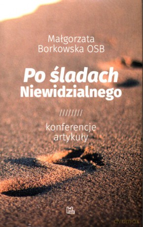 Po śladach Niewidzialnego - Małgorzata Borkowska [KSIĄŻKA]