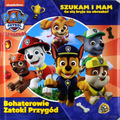 Psi Patrol Szukam i mam nr 2 Bohaterowie Zatoki Przygód [KSIĄŻKA]