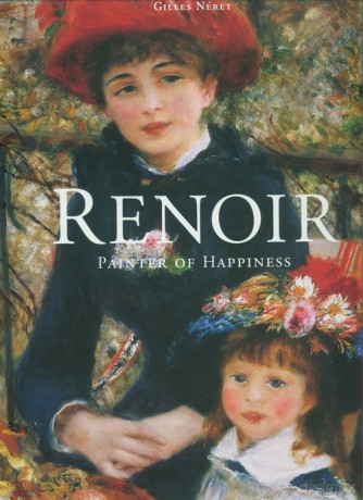 Renoir Painter of Happiness - Gilles Néret [KSIĄŻKA]
