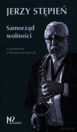 Samorząd Wolności - Renata Maciejczak [KSIĄŻKA]