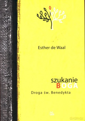 Szukanie Boga. - Waal Esther de [KSIĄŻKA]