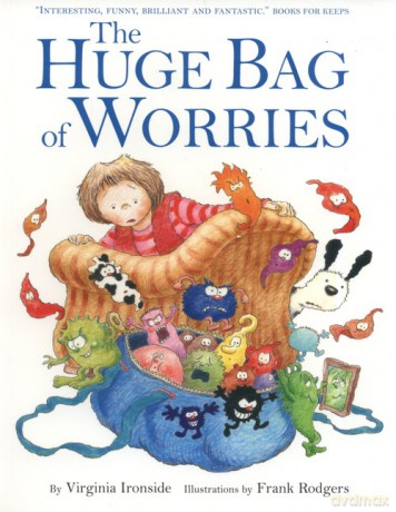 The Huge Bag of Worries - Virginia Ironside [KSIĄŻKA]