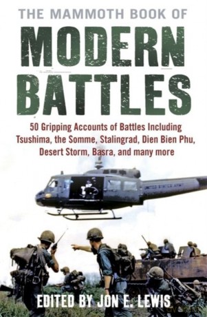 The Mammoth Book of Modern Battles - Jon E. Lewis [KSIĄŻKA]