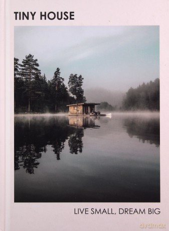 Tiny House - Brent Heavener [KSIĄŻKA]