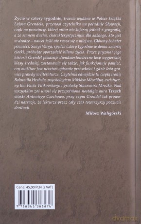 Życie w cztery tygodnie - Lajos Grendel [KSIĄŻKA]