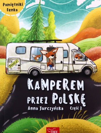 Kamperem przez Polskę 2 - Anna Jurczyńska [KSIĄŻKA]