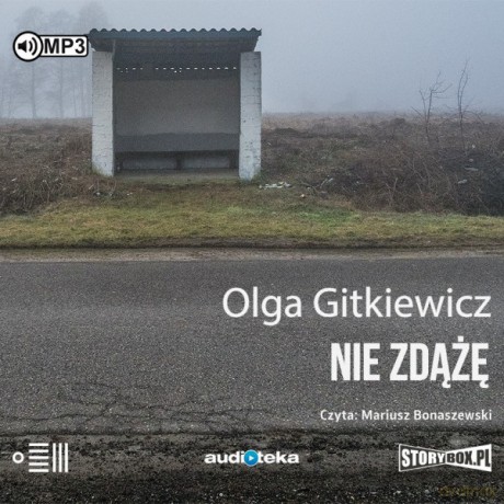 Nie zdążę - Olga Gitkiewicz [AUDIOBOOK]