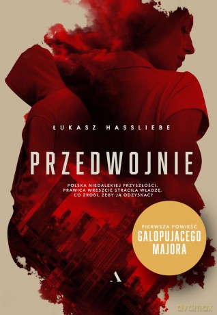 Przedwojnie - Łukasz Hassliebe [KSIĄŻKA]