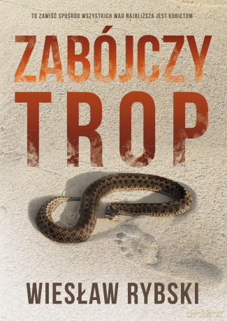 Zabójczy trop - Wiesław Rybski [KSIĄŻKA]