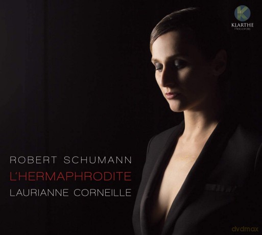 Laurianne Corneille: L hermaphrodite [CD]