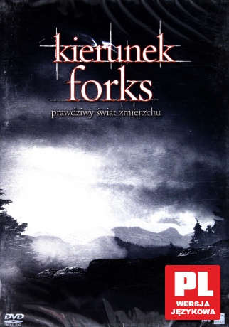 Kierunek Forks. Prawdziwy świat zmierzchu [DVD]
